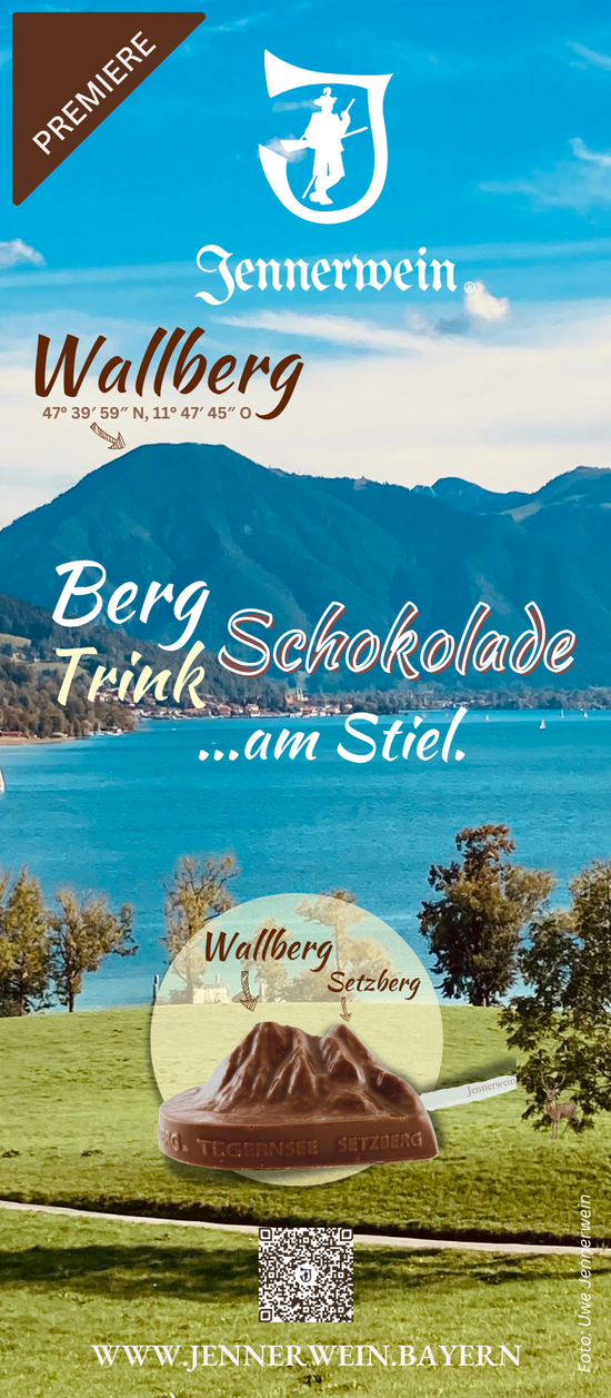 Jennerwein Berg- & Trink - Schokolade - WALLBERG - SETZBERG am Stiel...